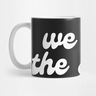 WE LIKE THE STOCK Mug